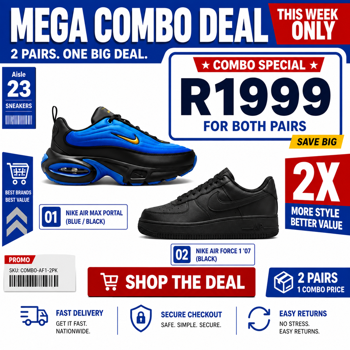 Air max portal and Air force 1 Combo Deal